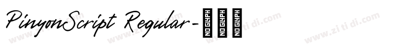 PinyonScript Regular字体转换